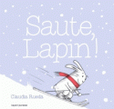 Couverture Saute, Lapin ! Editions Bayard (Jeunesse) 2017
