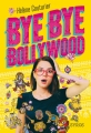 Couverture Bye Bye Bollywood Editions Syros 2017