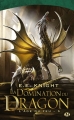Couverture L'âge du feu, tome 5 : La domination du dragon Editions Milady (Fantasy) 2012