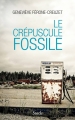 Couverture Crépuscule Fossile Editions Stock 2015