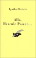 Couverture Allô, Hercule Poirot... / Allo, Hercule Poirot... / Allô, Hercule Poirot / Allo, Hercule Poirot Editions Librairie des  Champs-Elysées  (Le masque) 1990