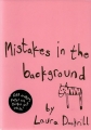 Couverture Mistakes in the background Editions HarperCollins 2008