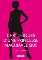 Couverture Chroniques d'une princesse machiavélique, tome 1 : Sans valentin Editions Autoédité 2016