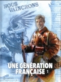 Couverture Une génération française, tome 1 : Nous vaincrons Editions Quadrants 2017
