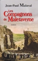 Couverture Les compagnons de Maletaverne Editions Le Grand Livre du Mois 2003