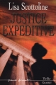 Couverture Justice expéditive Editions Grasset (Thriller) 2000