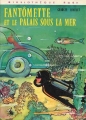 Couverture Fantômette et le palais sous la mer Editions Hachette (Bibliothèque Rose) 1980
