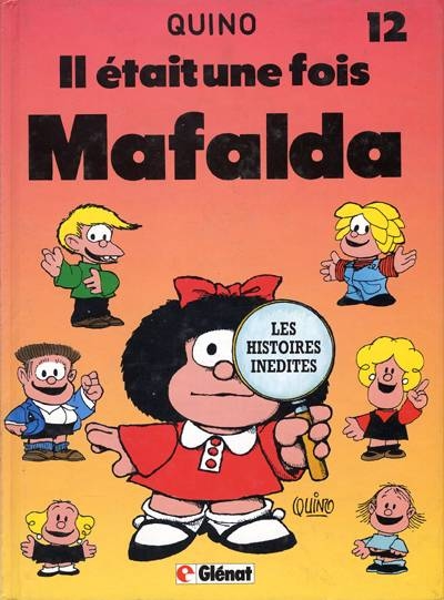 Couverture Mafalda, tome 12 : Il était une fois Mafalda