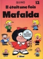 Couverture Mafalda, tome 12 : Il était une fois Mafalda Editions Glénat 1989