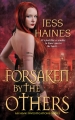Couverture H&W Investigations, tome 5 : Forsaken by the Others Editions Kensington 2013