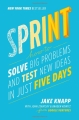 Couverture Sprint: How to Solve Big Problems and Test New Ideas in Just Five Days Editions Simon & Schuster 2016
