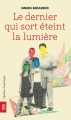 Couverture Le dernier qui sort éteint la lumière Editions Québec-Livres 2017