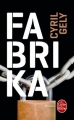Couverture Fabrika Editions Le Livre de Poche (Thriller) 2017