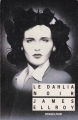 Couverture Le Quatuor de Los Angeles, tome 1 : Le Dahlia noir Editions Rivages (Noir) 1997
