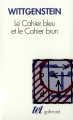 Couverture Le cahier bleu et le cahier brun Editions Gallimard  (Tel) 1996