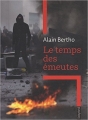 Couverture Le temps des émeutes Editions Bayard 2009