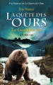 Couverture La quête des ours, cycle 1, tome 3 : Le géant de feu Editions Pocket (Jeunesse) 2014