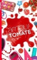 Couverture Les miams, tome 3 : Amour tomate Editions Hachette (Jeunesse) 2017