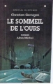 Couverture Le sommeil de l'ours Editions Albin Michel (Spécial suspense) 1992