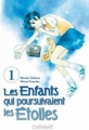 Couverture Les enfants qui poursuivent les étoiles, tome 1 Editions Clair de Lune 2014