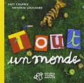Couverture Tout un monde Editions Thierry Magnier 2000