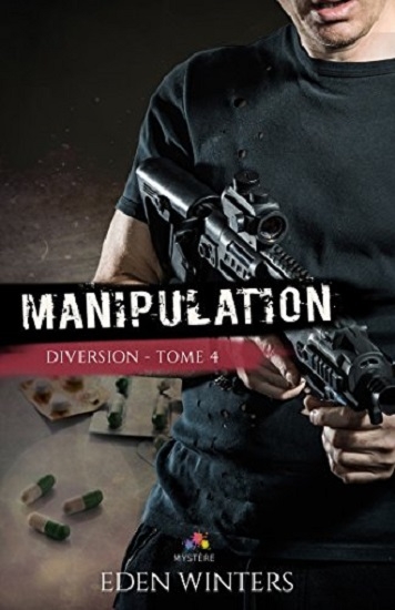 Couverture Diversion, tome 4 : Manipulation