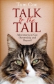 Couverture Talk to the Tail: Adventures in Cat Ownership and Beyond Editions Simon & Schuster 2014