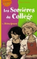 Couverture Les sorcières du collège, tome 4 : Ultime épreuve Editions Milan (Les romans de Julie) 2004