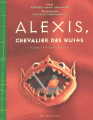 Couverture Alexis, chevalier des nuits Editions Les 400 Coups 2001