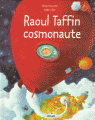 Couverture Raoul Taffin cosmonaute Editions Milan 2000