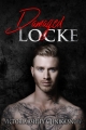 Couverture Locke Brothers, book 1: Damaged Locke Editions Autoédité 2017