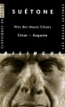Couverture Vies des douze Césars, tome 1 : César - Auguste Editions Les Belles Lettres (Classiques en poche bilingue) 2013