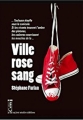 Couverture Ville rose sang Editions Cairn (Du noir au Sud) 2016