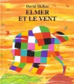Couverture Elmer et le vent Editions L'École des loisirs (Lutin poche) 1999