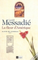 Couverture Jeanne de l'Estoille, tome 3: la Fleur d'Amérique Editions L'Archipel 2003