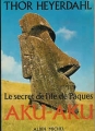 Couverture Aku-Aku, le mystère de l'île de Pâques Editions Albin Michel 1970
