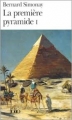 Couverture La première pyramide, tome 1 : La jeunesse de Djoser Editions Folio  1999