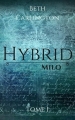Couverture Hybrid, tome 1 : Milo Editions Autoédité 2017