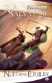 Couverture Les Royaumes Oubliés : La Légende de Drizzt, tome 08 : Nuit sans étoiles Editions Milady (Fantasy) 2011
