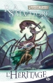 Couverture Les Royaumes Oubliés : La Légende de Drizzt, tome 07 : L'Héritage Editions Milady (Fantasy) 2011