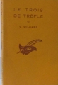 Couverture Le trois de trèfle Editions Le Masque 1927