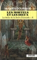 Couverture La biche de la forêt d'Arcande, tome 3 : Les mortels et les dieux Editions Fleuve (Noir - Anticipation) 1988