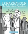Couverture Lunarbaboon The daily life of parenthood Editions Andrews McMeel Publishing 2017