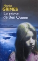 Couverture Le crime de Ben Queen Editions France Loisirs 2004