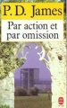 Couverture Par action et par omission Editions Le Livre de Poche 1993