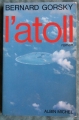 Couverture L'atoll Editions Albin Michel 1980