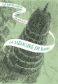 Couverture La Passe-miroir, tome 3 : La mémoire de Babel Editions Gallimard  2017