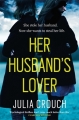 Couverture Her Husband's Lover Editions Headline 2017