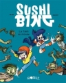 Couverture Sushi Bing, tome 2 : La faim du monde Editions Tourbillon (Globulle) 2017