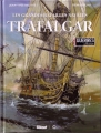 Couverture Les grandes batailles navales, tome 1 : Trafalgar Editions Glénat 2017